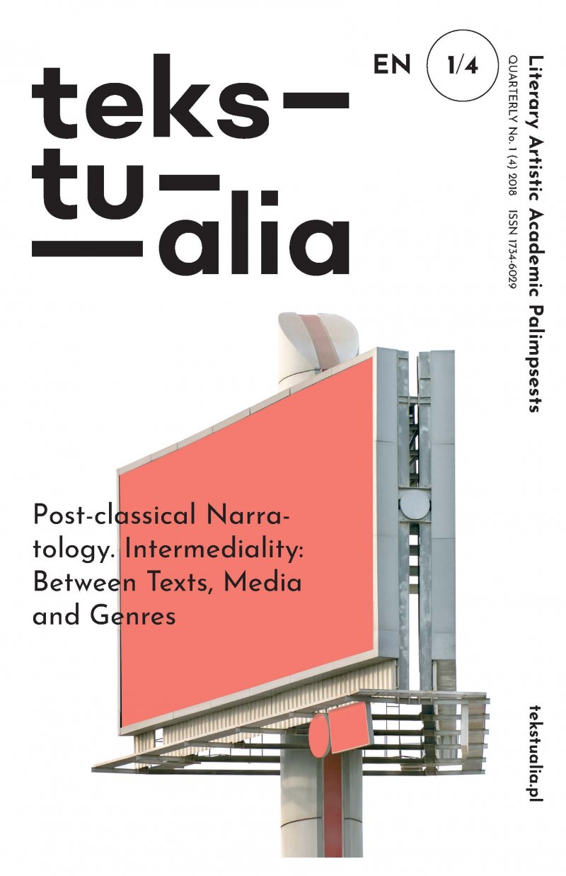 POST-CLASSICAL NARRATOLOGY. INTERMEDIALITY: BETWEEN TEXTS, MEDIA AND GENRES