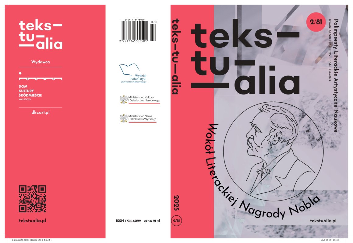 Zapraszamy do lektury "Tekstualiów" 2025, nr 2 (81) 2025 pt. "Wokół Literackiej Nagrody Nobla. 
