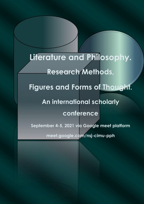 Konferencja naukowa "Literature and Philosophy. Research Methods, Figures and Forms of Thoughts"