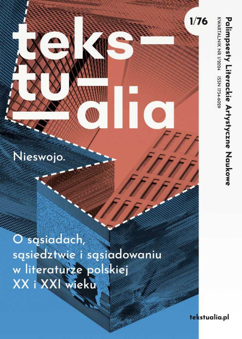 Nieswojo. O sąsiadach, sąsiedztwie i sąsiadowaniu w literaturze polskiej XX i XXI wieku